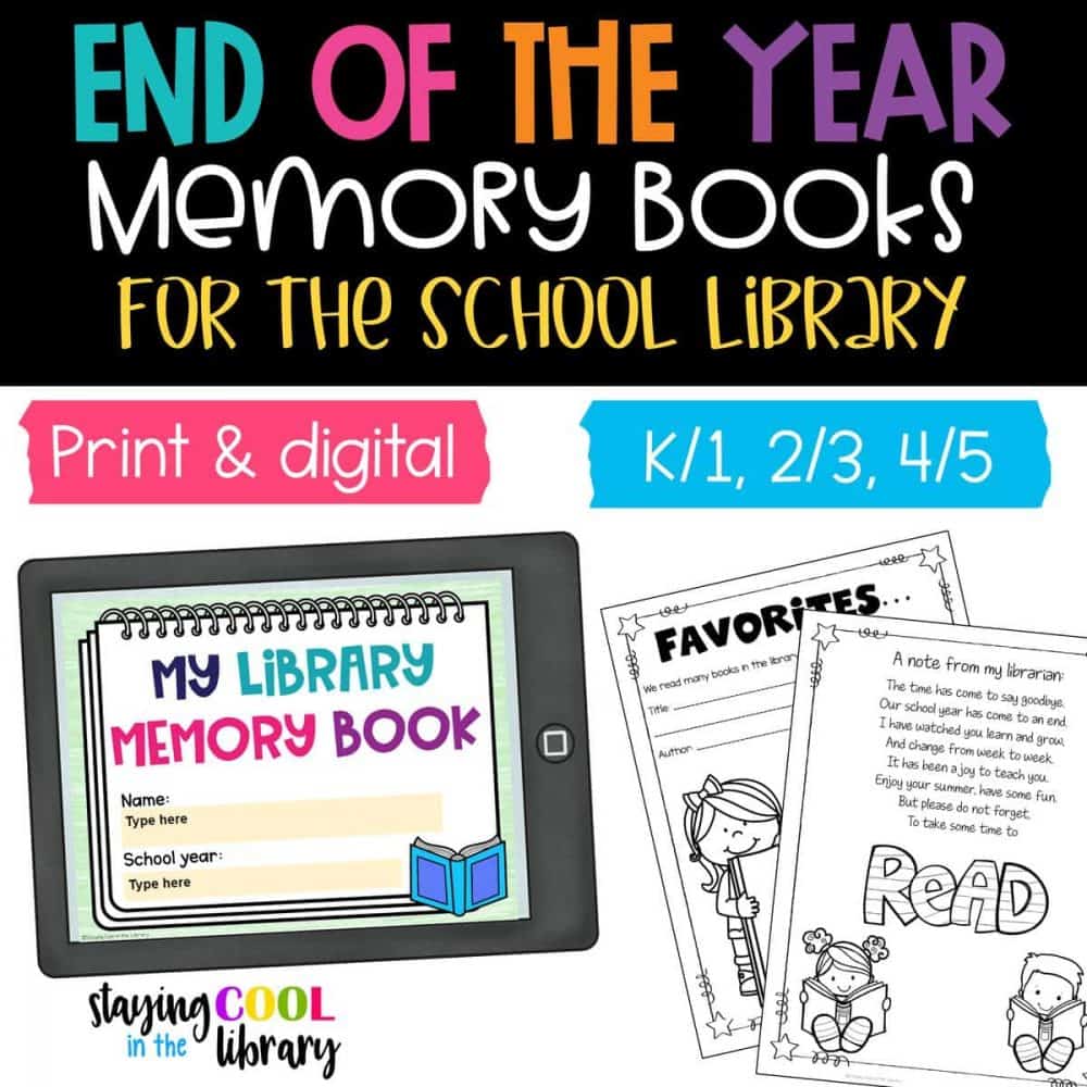 End of the Year Memory Books for the School Library