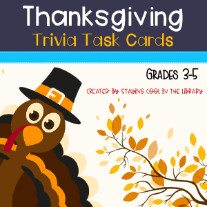 Thanksgiving Trivia Task Cards or Scoot